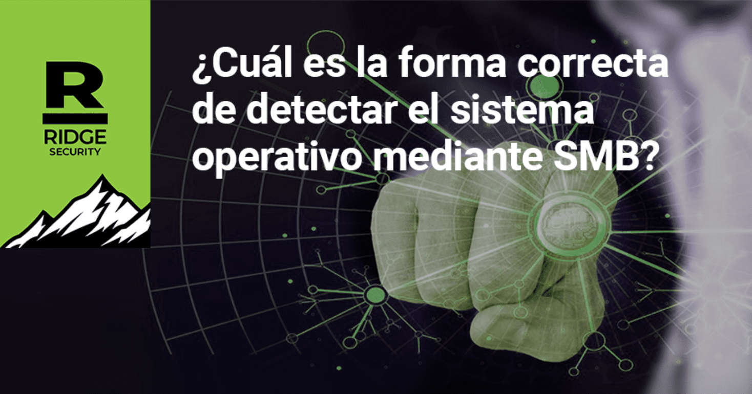 ¿Cuál es la forma correcta de detectar el sistema operativo mediante SMB?